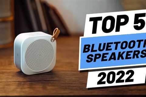 Top 5 BEST Bluetooth Speakers of [2022]