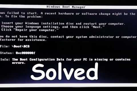 Solutions For Windows 7 Boot Configuration Data Read Errors