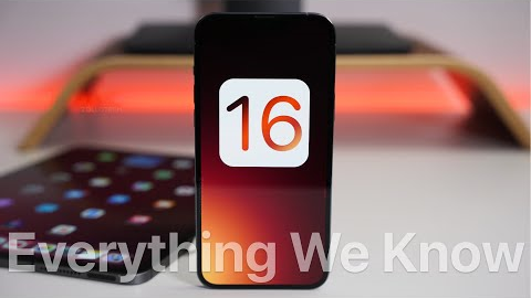 iOS 16 - Everything We Know