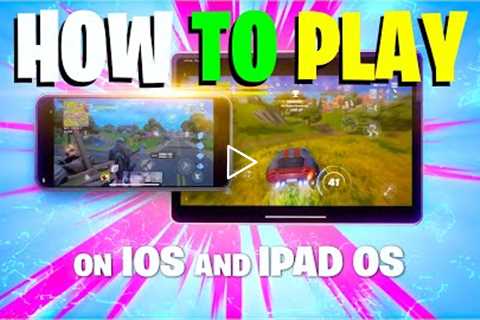 How to Play Fortnite on IOS Mobile!