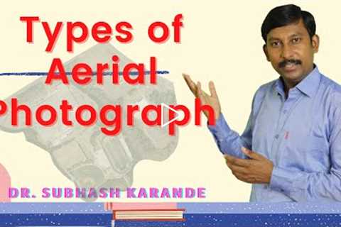 Types of Aerial Photography