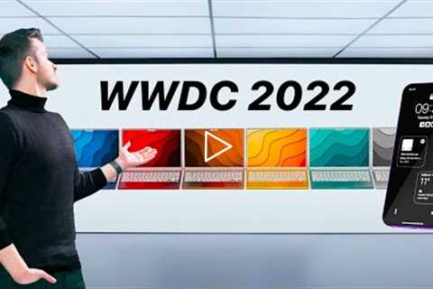Apple WWDC 2022 - Last Minute LEAKS!