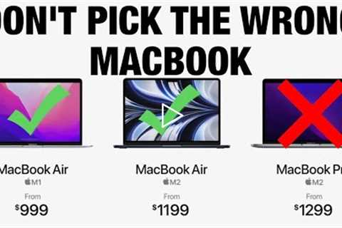 Which M2 MacBook Should You Buy!?