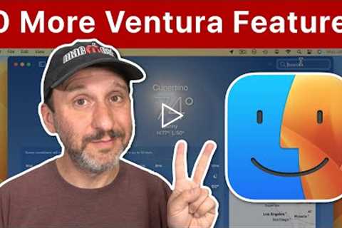 10 More Interesting New macOS Ventura Features