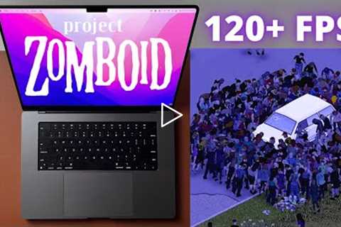Project Zomboid on Macbook pro M1 Max in 2022