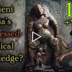 Evidence of Ancient Medical Technology. Are we a product of Genetic Engineering & DNA..