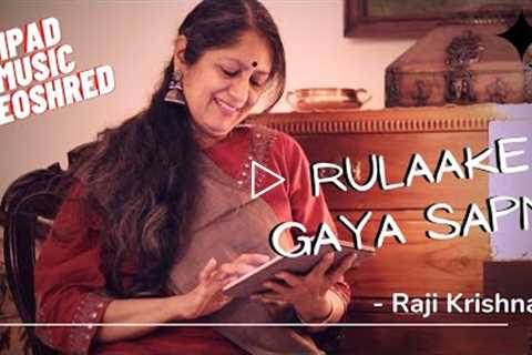 Rula ke Gaya Sapna - Jewel Thief(Geoshred iPad Music)| ft. Raji Krishnan