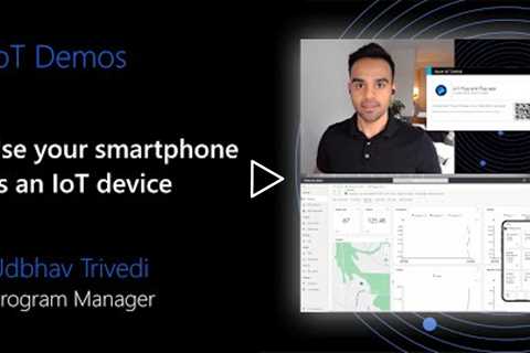 Demo: Use your smartphone as an IoT device