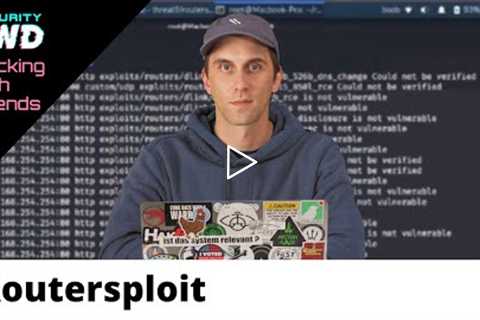 Hacking Routers & IoT Devices with Routersploit