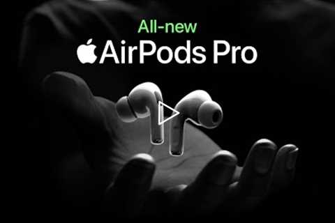 AirPods Pro | Rebuilt from the sound up | Apple