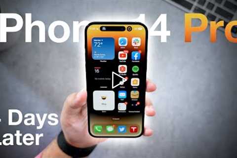 iPhone 14 Pro Max: Changed My Mind After 4 Days...