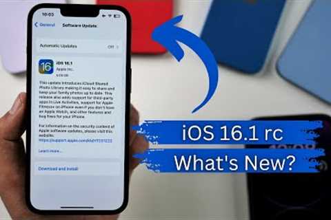 iOS 16.1 RC Update Released | What''''s New?