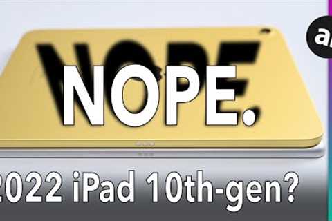 Don''''t Buy the iPad 10th Gen!