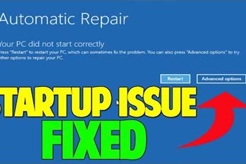 How to Fix Automatic Repair Loop and Startup Repair in Windows 10 - 5 WAYS