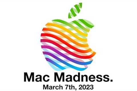 Apple March Event 2023 - Mac Madness!