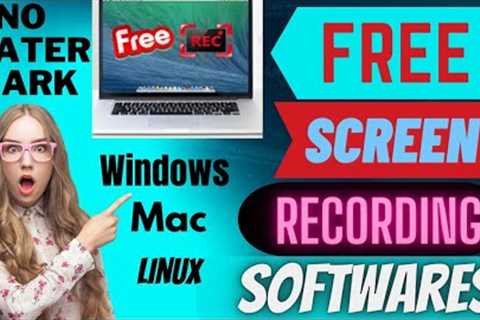 Top Free Computer Screen Recording Software For Windows , Mac & Linux || @LearningofTech