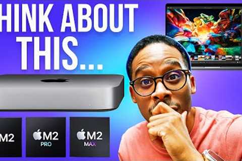 NEW M2 MacBook Pro & M2 Mac mini Explained but think about this...