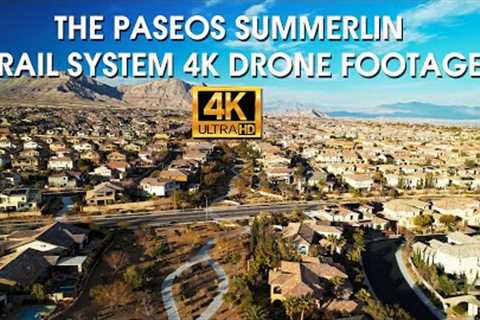 The Paseos Summerlin Trail System 4K Drone Footage