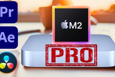 Video Editing on M2 Mac mini PRO?