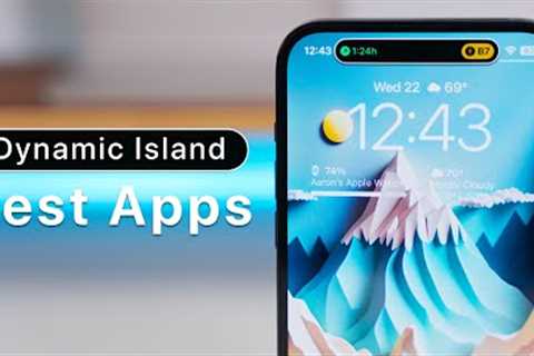 Dynamic Island - iPhone 14 Apps That Make It Worth It?