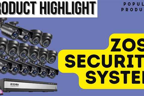 ZOSI Security System Product Highlight