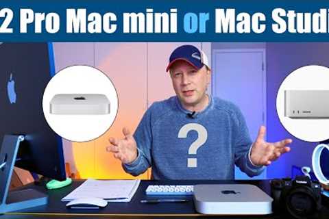 M2 Pro Mac mini or M1 Mac Studio - What Should You Do?