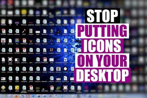 STOP Using Desktop Icons On Windows, Mac & Linux
