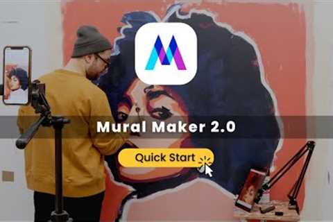 Mural Maker 2.0: Instructional Video