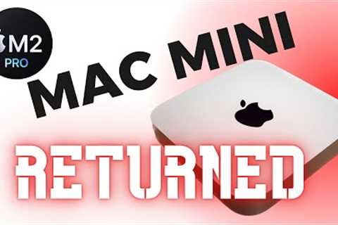 Why I returned the Mac mini M2 Pro. I bought the Mac Studio instead.