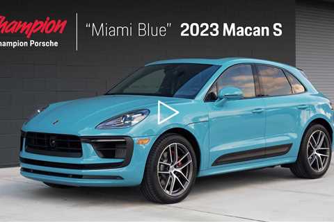 Champion Porsche | 2023 Macan S in Miami Blue