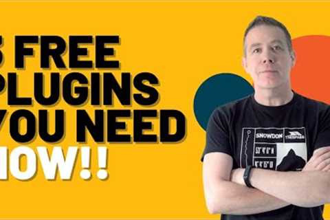 3 FREE WordPress Plugins You MUST TRY!