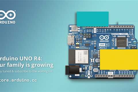 Arduino UNO R4 is a giant leap forward for an open source community of millions