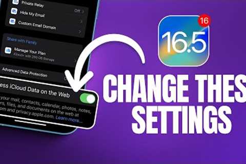 iOS 16.5 - Settings You NEED To CHANGE RIGHT AWAY!
