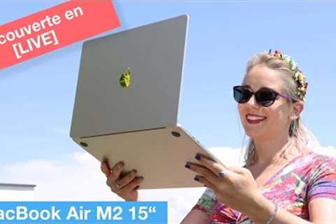 MacBook Air M2 15 et Mac Studio M2 Ultra : LIVE !