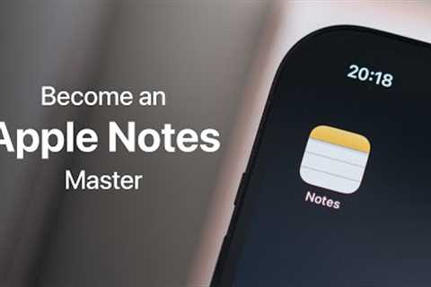 You’re using Apple Notes wrong