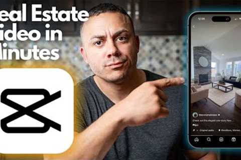 How to Edit Real Estate Videos in Minutes! - CapCut Tutorial 2023