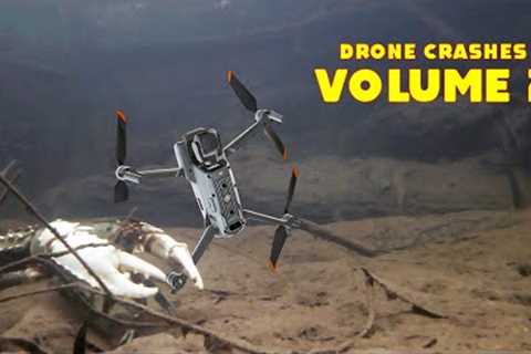 Drone Crash Compilation - VOL. 2