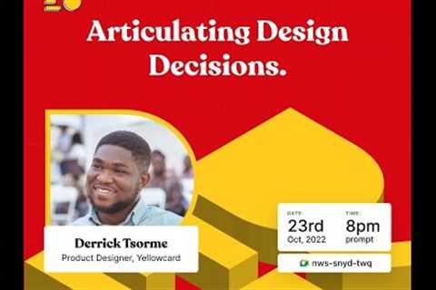 Design with EU Session - Articulating Design Decisions with Derrick Tsorme