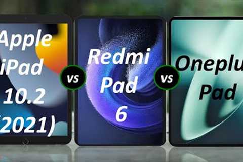 Apple ipad 10.2 (2021) vs xiaomi pad 6 vs oneplus pad