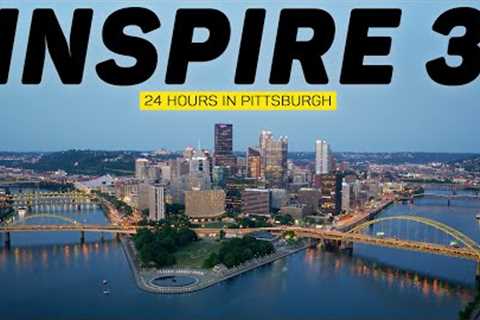 24 Hours In Pittsburgh With The DJI Inspire 3