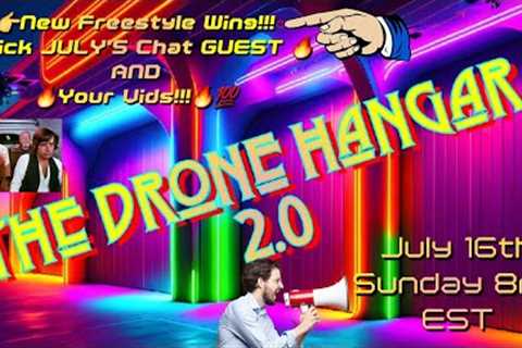 The Drone Hangar 2.0 - Episode 24