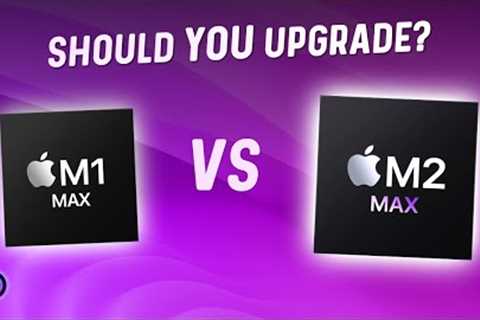 Apple M2 Max - a worthy upgrade from M1 Max?