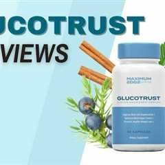 GlucoTrust Reviews 2023: Scam Complaints or Real Blood Sugar Pills? [Customer Results]