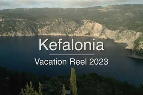 Kefalonia Greece - Vacation Reel | 4K AERIAL DRONE 2023