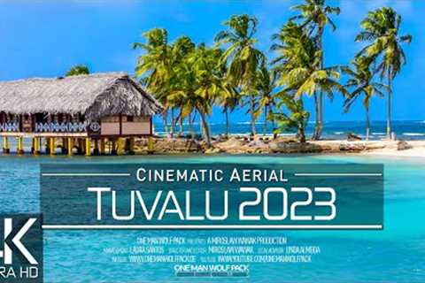 【4K】🇹🇻 The Beauty of TUVALU from Above 🔥 SOUTH PACIFIC 2023 🔥 Cinematic Wolf Aerial™ Drone Film