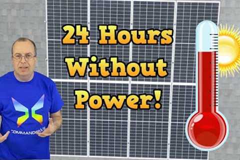 Big Solar Test - 24 Hours without power!