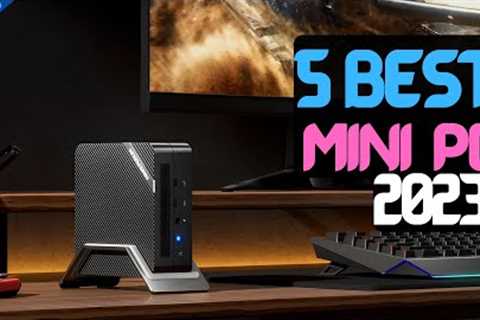 Best Mini PC of 2023 | The 5 Best Mini PCs Review