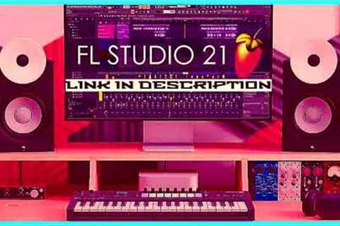 🎹Fl Studio_Crack_Download 2023 | Lifetime License /  Fl Studio-v21-Crack
