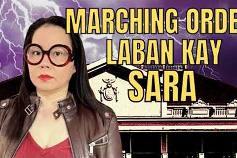 Liza, May Marching 0rder Laban Kay Sara