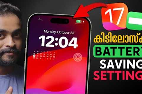 iOS 17 Battery Saving Settings You Should Know- in Malayalam